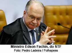Edson Fachin, ministro do STF - Foto: Pedro Ladeira / Folhapress