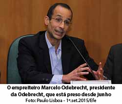 Folha de So Paulo - 20/10/15 - O empreiteiro Marcelo Odebrecht, presidente da Odebrecht, que est preso desde junho - Foto: Paulo Lisboa - 1.set.2015/Efe