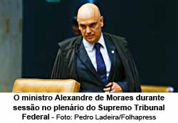 Ministro Alexandre de Moraes, do STF - Foto: Pedro Ladeira / Folhapress