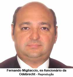 Fernando Migliaccio, ex-funcionrio da Odebrecht - Reproduo