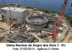 Usina de Angra dos Reis 3 - Foto: Agncia Globo / 07-02-3013