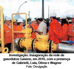 O Globo - 05/01/2015 - Gasene: Mais uma investigao envolvendo Petrobras- Presena de Gabrielli, Lula, Dilma e Wagner - Foto: Divulgao
