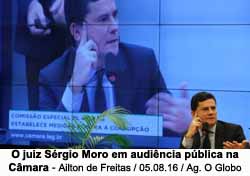 O juiz Srgio Moro em audincia pblica na Cmara - Ailton de Freitas / Agncia O Globo