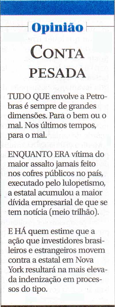 O Globo 07062016 - Opinio: CONTA PESADA