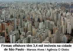 Firmas offshore tm 3,4 mil imveis na cidade de So Paulo - Marcos Alves / Agncia O Globo
