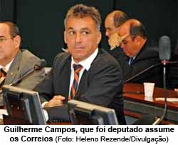 Guilherme Campos, que foi deputado assume os Correios (Foto: Heleno Rezende/Divulgao)