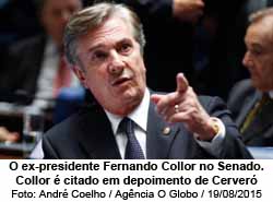 O ex-presidente Fernando Collor de Mello - Foto: Andr Coelho / Ag. O Globo