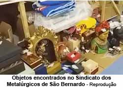 Objetos encontrados no Sindicato dos Metalrgicos de So Bernardo - Reproduo
