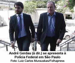 Andr Gerdau ( dir.) se apresenta  Polcia Federal em So Paulo - Luiz Carlos Murauskas/Folhapress