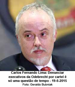 O Globo - 26/06/2015 - Carlos Fernando Lima: Denunciar executivos da Odebrecht por cartel  s uma questo de tempo - 19-6-2015 - Foto: Geraldo Bubniak