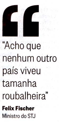 O Globo - 26.11.2014 - Ministro Newton Trisotto - PETROLO: 