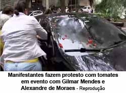 Manifestantes fazem protesto com tomates em evento com Gilmar Mendes e Alexandre de Moraes - Reproduo