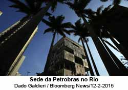Sede da Petrobras no rio - Bloomberg - Foto: Dado Galdiere / Bloomberg / 12.2.2015
