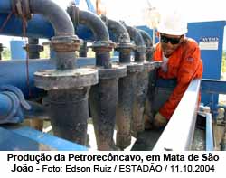Produo da Petrorecncavo, em Mata de So Joo - Foto: Edson Ruiz / ESTADO / 11.10.2004