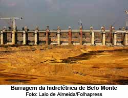 Barragem da hidrelétrica de Belo Monte - Foto: Lalo de Almeida/Folhapress