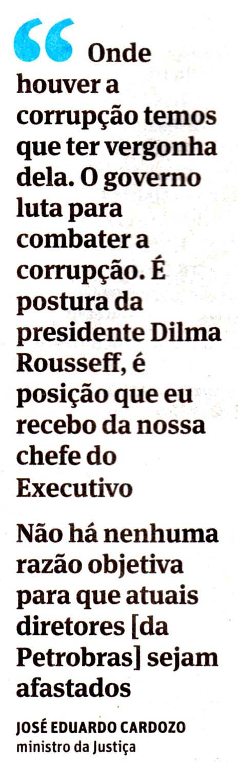 Folha de So Paulo - 10/12/14 - Petrobras: Ministro Jos Eduardo para afastamento