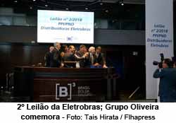 2 Leilo da Eletrobras; Grupo Oliveira comemora - Foto: Tais Hirata / Flhapress