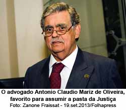 O advogado Antonio Claudio Mariz de Oliveira, favorito para assumir a pasta da Justiça - Foto: Zanone Fraissat - 19.set.2013/Folhapress