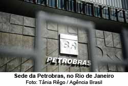 Sede da  Petrobras no RJ - Foto: Tnia Rgo  / Agncia Brasil