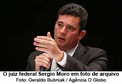 O juiz federal Sergio Moro em foto de arquivo - Foto: Geraldo Bubniak / Agncia O Globo