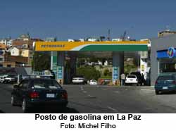 Posto de gasolina em La Paz - Foto: Michel Filho