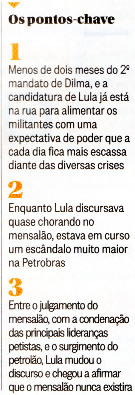 O Globo - 09/02/15 - Coluna do Merval Periera - LULA, A MISSO