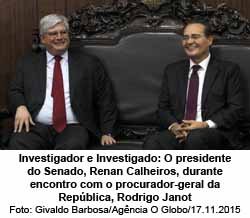 O Globo - 18/08/2015 - Investigador e Investigado: O presidente do Senado, Renan Calheiros, durante encontro com o procurador-geral da Repblica, Rodrigo Janot - Givaldo Barbosa / Agncia O Globo