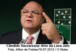 Cândido Vaccarezza: Alvo da Lava-Jato - Ailton de Freitas/16-07-2013 / O Globo