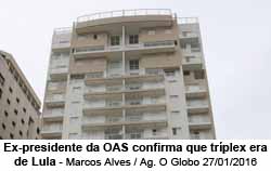 Segundo a OAS, o trplex de Lula - Foto: Marcos Alves / O Globo / 27.01.2016
