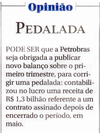 O Globo -  22/05/15 - PETROBRAS: A Pedalada