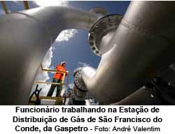 Funcionrio trabalhando na Estao de Distribuio de Gs de So Francisco do Conde, da Gaspetro - Andr Valentim