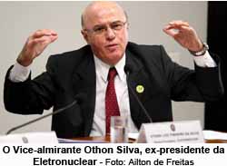 O ex-presidente da Eletronuclear Thon Silva - Foto: Ailton de Freitas