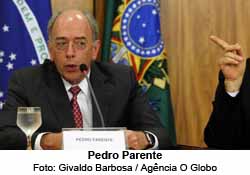Pedro Parente - Foto: Guivaldo Barbosa / Agncia O Globo