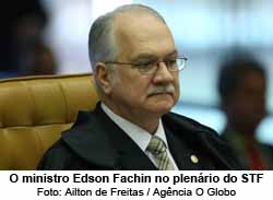 O ministro Edson Fachin, do Supremo Tribunal Federal - Andr Coelho / Agncia O Globo / 13-6-17