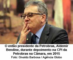 O então presidente da Petrobras, Aldemir Bendine, durante depoimento na CPI da Petrobras na Câmara, em 2015. - Givaldo Barbosa / Agência Globo