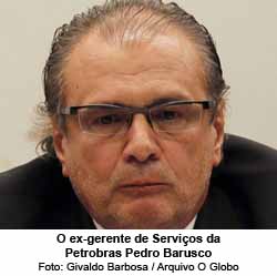 O Globo - 30/10/2015 - O ex-gerente de Servios da Petrobras Pedro Barusco - Givaldo Barbosa / Arquivo O Globo