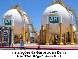 Instalaes da Gaspetro na Bahia (Foto: Tnia Rgo/Agncia Brasil)